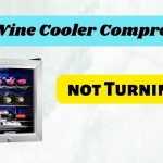 Wine Cooler Compressor not Turning On
