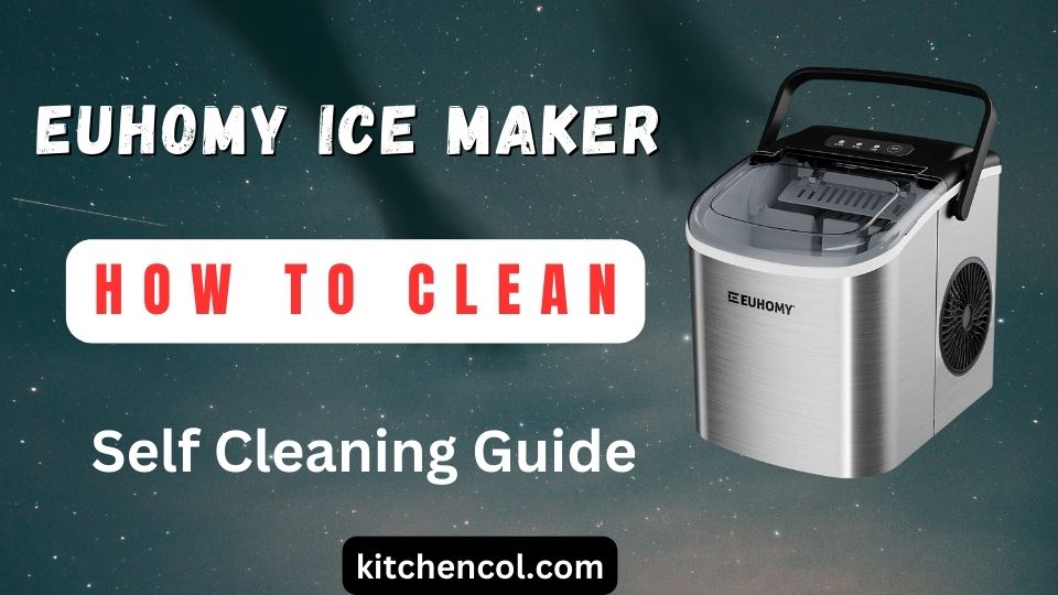 How To Clean Euhomy Ice Maker?