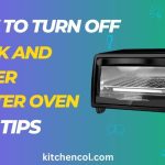 How to Turn OFF Black and Decker Toaster Oven-Easy Tips