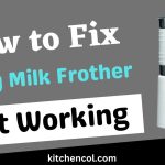 How to Fix Zulay Milk Frother Not Working