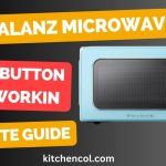 Galanz Microwave Start Button Not Working-Ultimate Guide